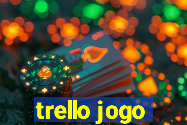 trello jogo