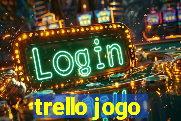 trello jogo