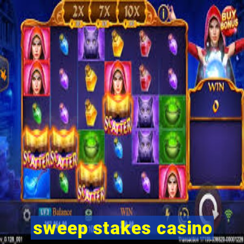 sweep stakes casino