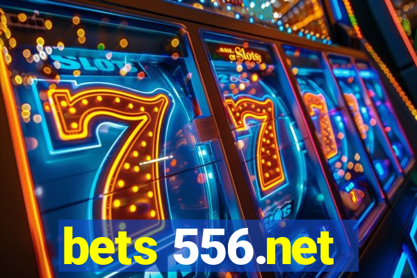 bets 556.net