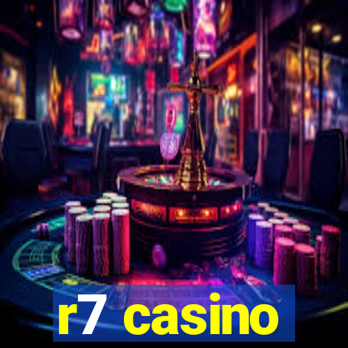 r7 casino