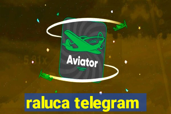 raluca telegram