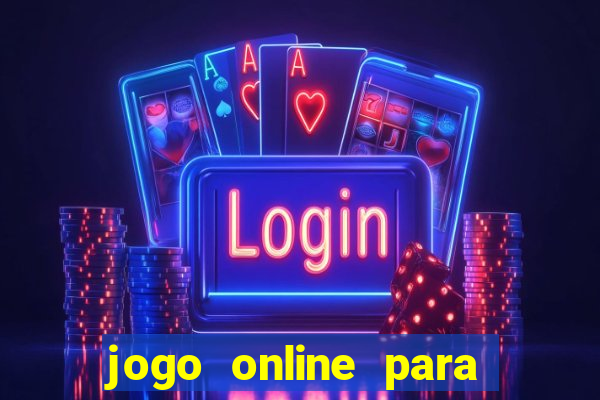 jogo online para ganhar dinheiro na hora