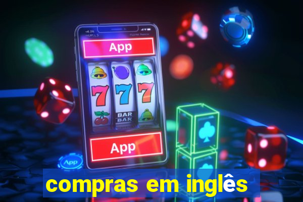 compras em inglês