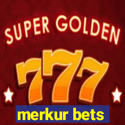 merkur bets