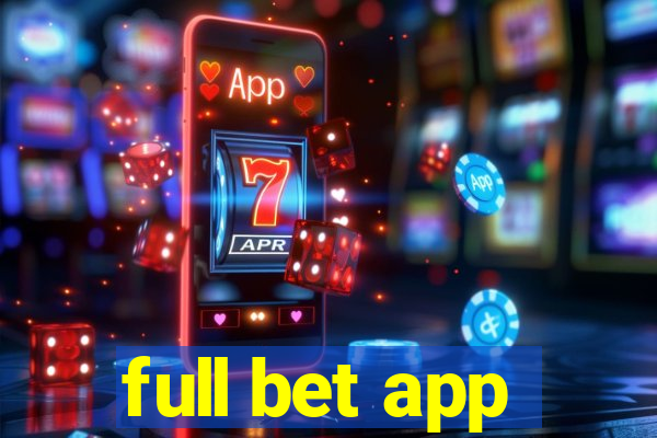 full bet app