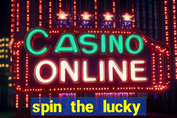 spin the lucky wheel online