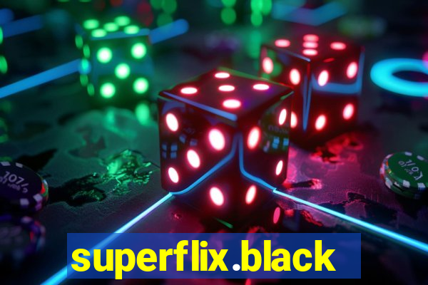 superflix.black