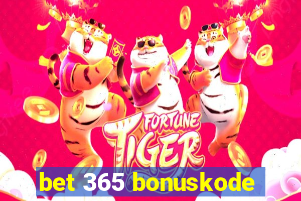 bet 365 bonuskode