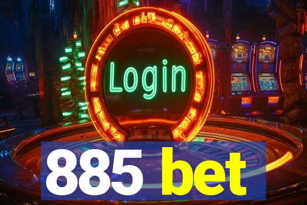 885 bet