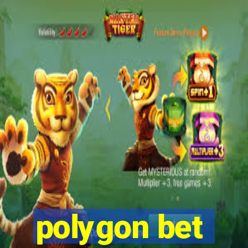 polygon bet