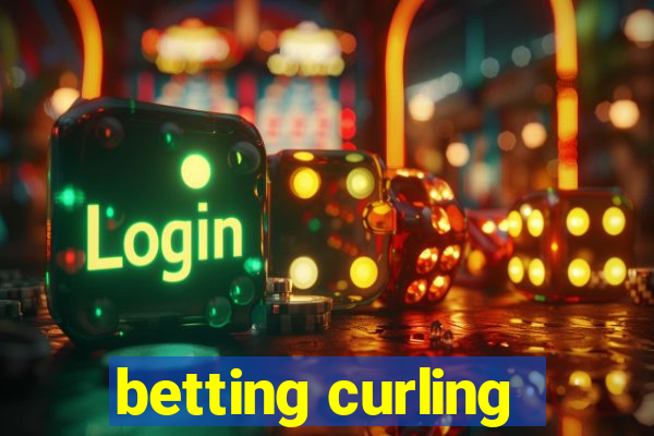 betting curling