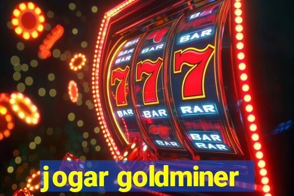 jogar goldminer