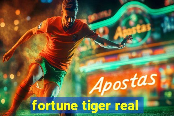 fortune tiger real