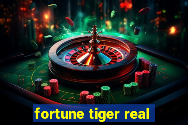 fortune tiger real