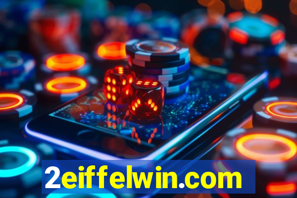 2eiffelwin.com