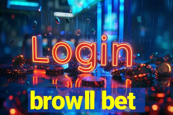 browll bet