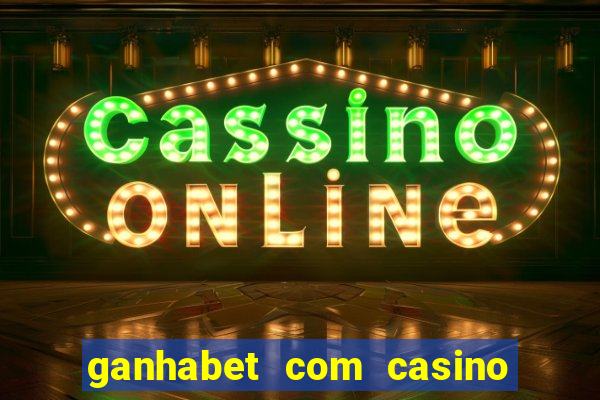 ganhabet com casino pgsoft fortune dragon