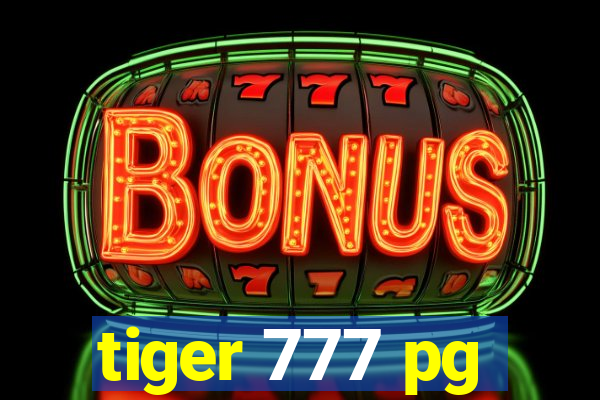 tiger 777 pg