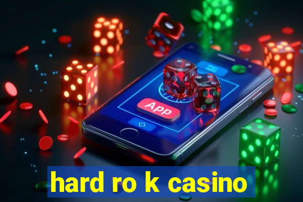 hard ro k casino