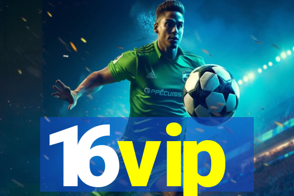 16vip