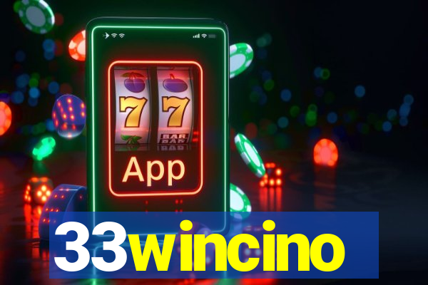 33wincino