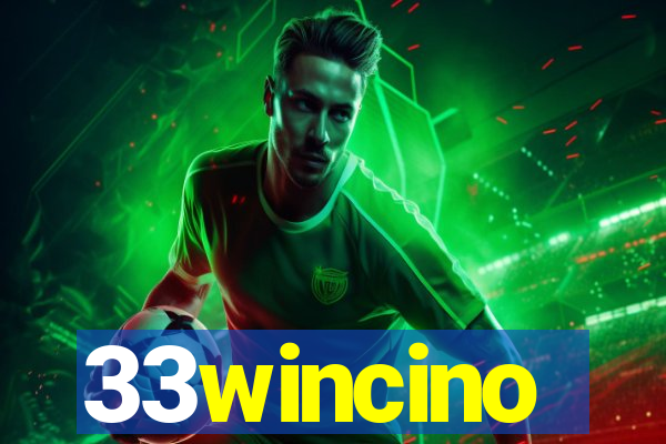 33wincino