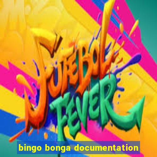 bingo bonga documentation