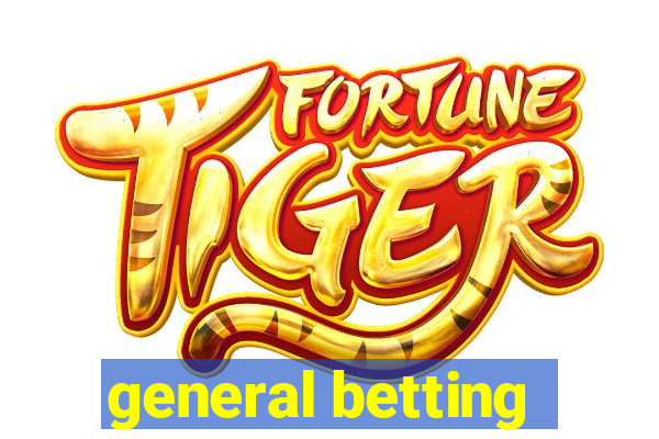 general betting