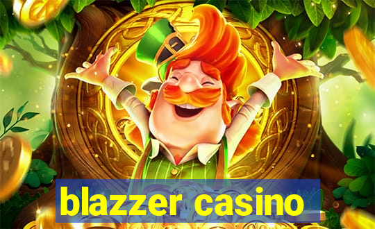 blazzer casino