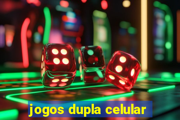 jogos dupla celular