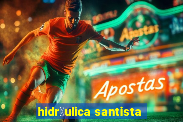 hidr谩ulica santista