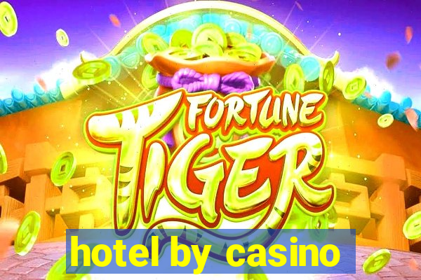 hotel by casino