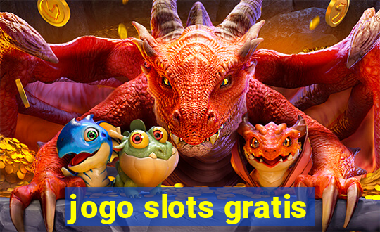 jogo slots gratis