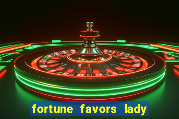 fortune favors lady nikuko assistir dublado