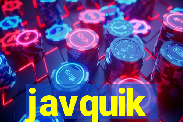 javquik