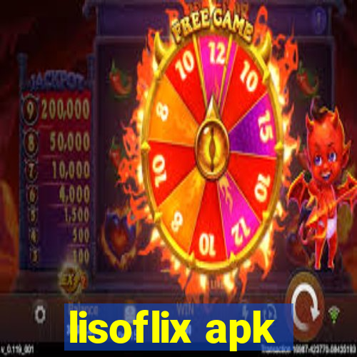 lisoflix apk