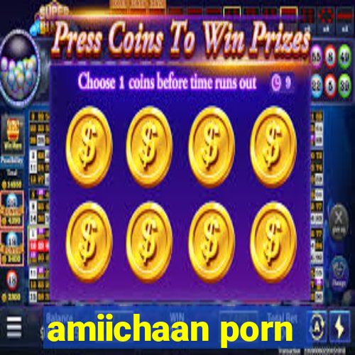 amiichaan porn