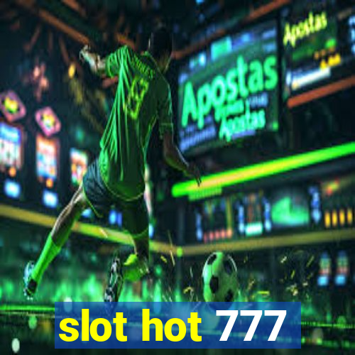 slot hot 777