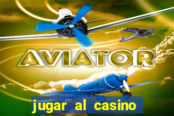 jugar al casino gratis ruleta