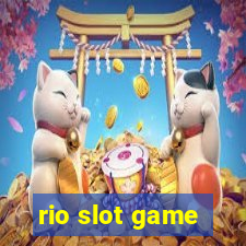 rio slot game