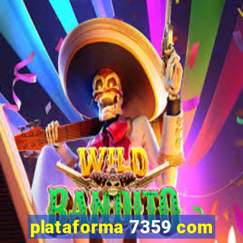 plataforma 7359 com