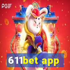 611bet app