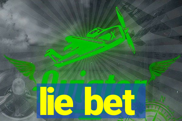 lie bet