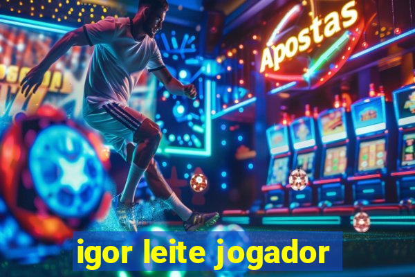 igor leite jogador