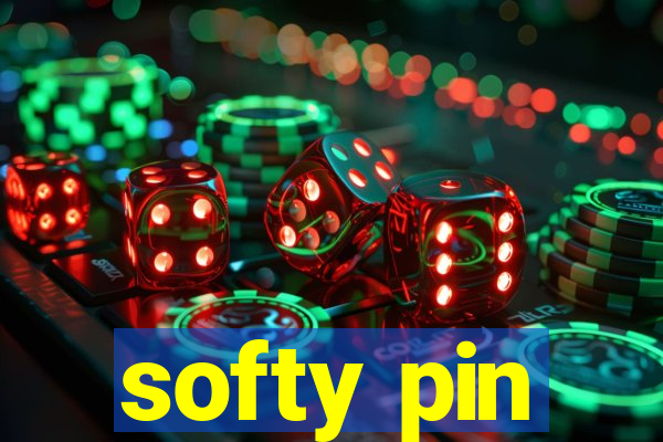 softy pin