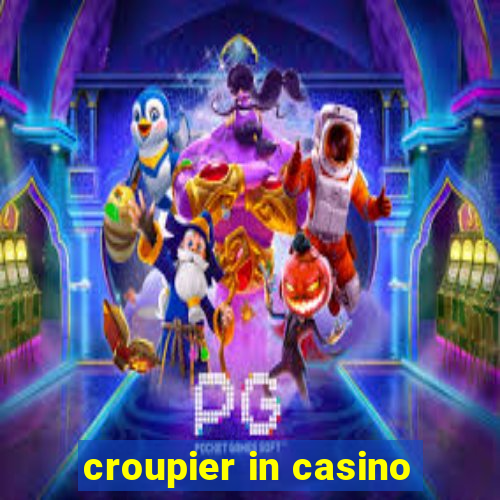 croupier in casino