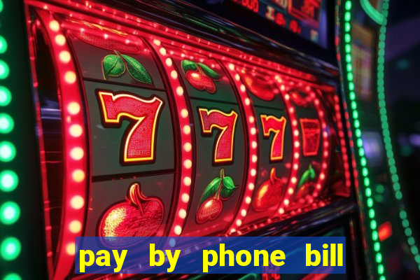 pay by phone bill casino south africa