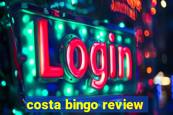 costa bingo review