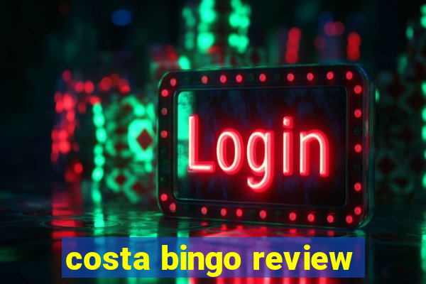 costa bingo review